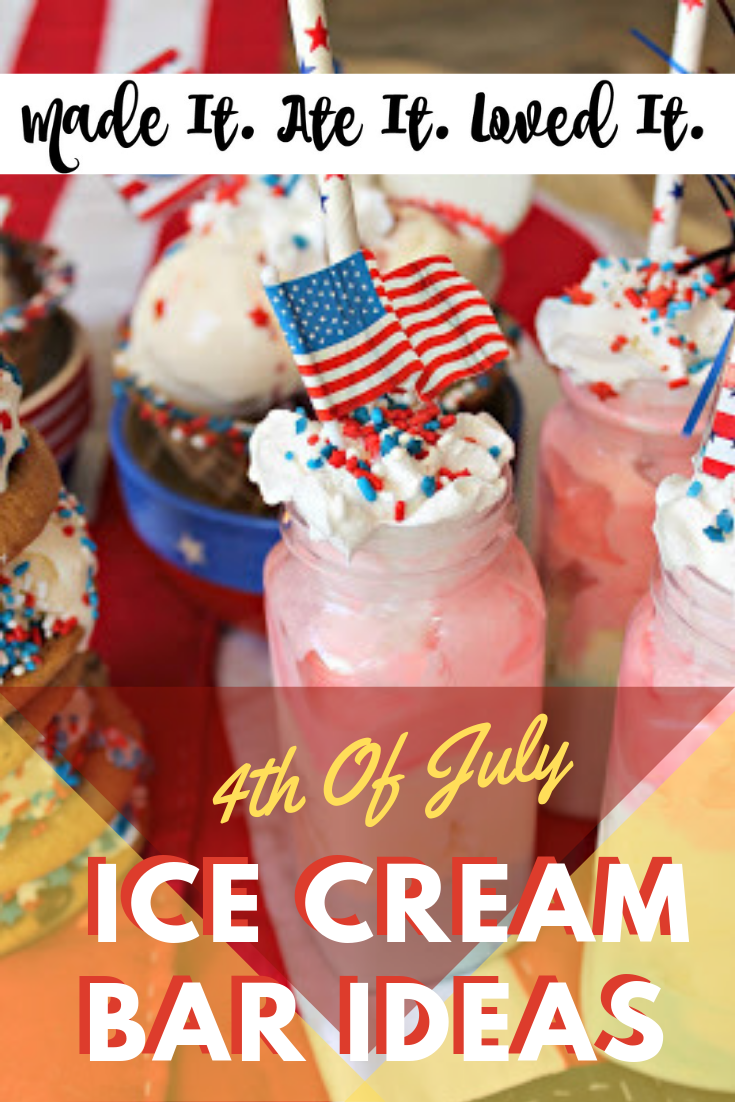 4th of July Ice Cream Bar Ideas